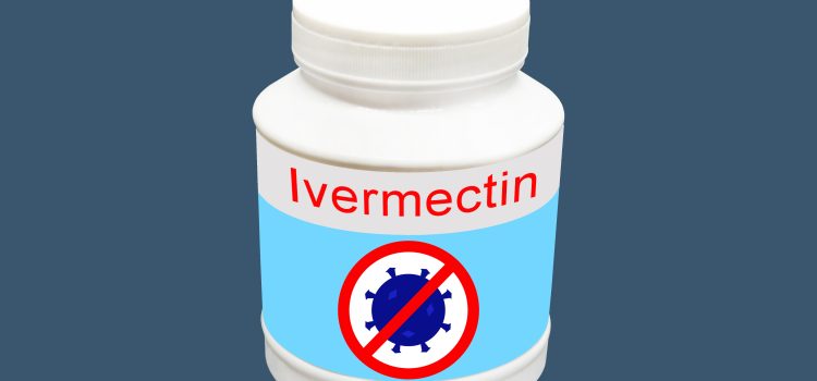 Persistent Chatter About COVID and Ivermectin Doesn’t Jibe with Emerging Data