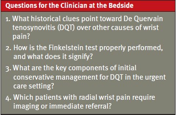 De Quervain Tenosynovitis in Urgent Care Questions